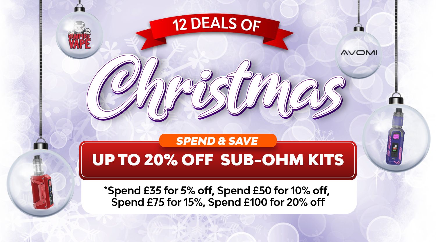 12 deals of xmas - Save up to 20% on Sub-Ohm Kits.