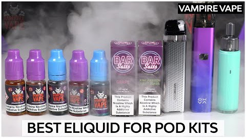 Best e-liquids for pod kits