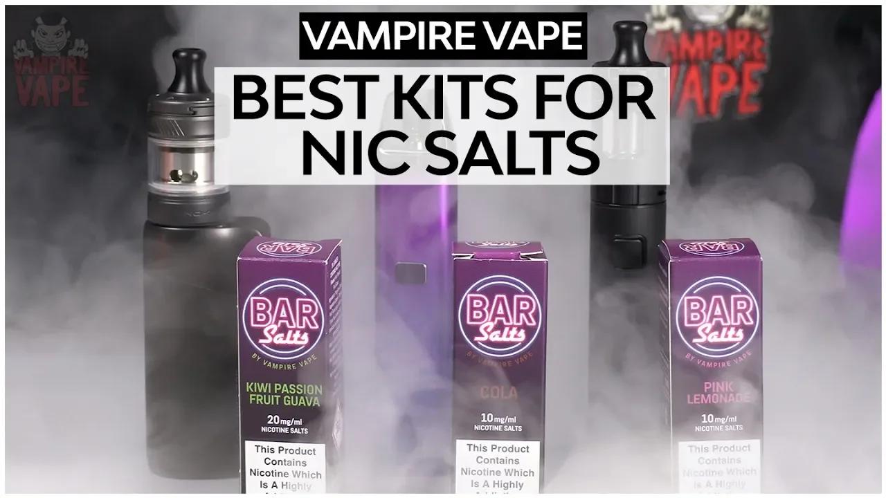 Best kits for nic salts video banner
