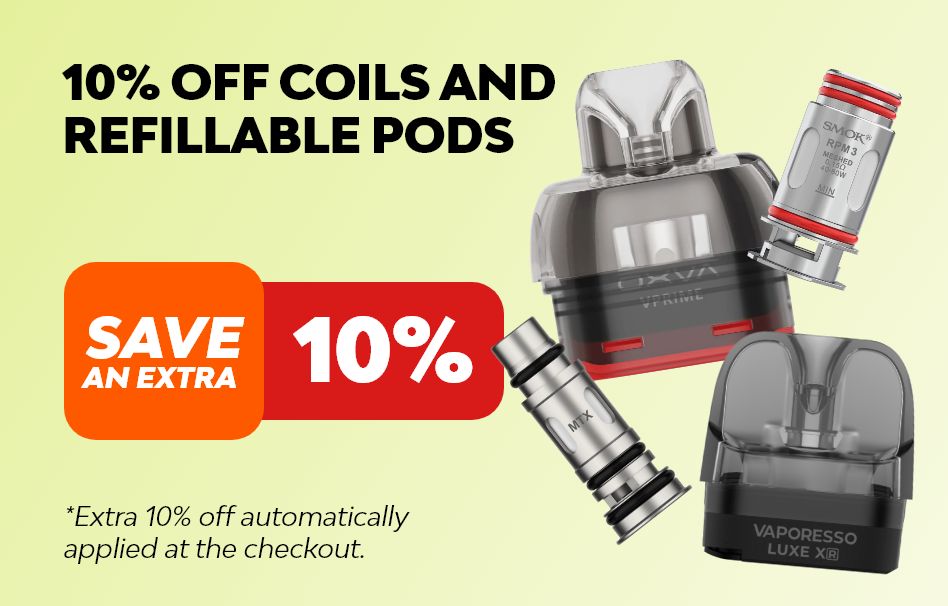 Save an extra 10% when you purchase any refillable vape pod or vape coil.