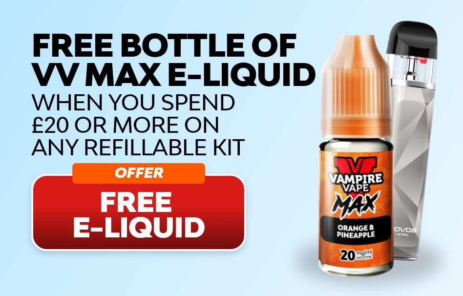Free bottle of VV Max e-liquid when you spend £20 or more on any refillable kit.