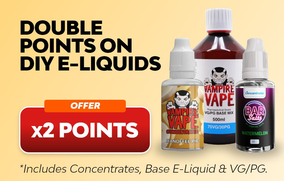 Earn double reward points on DIY e-liquids including concentrates, base e-liquids & VG/PG.