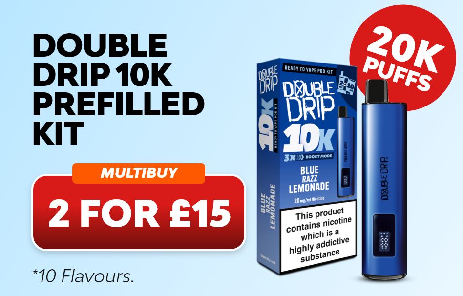 Shop the Double Drip 10K prefilled kit - 10 flavours - 2 for £15.