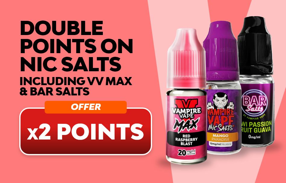 Shop nic salt e-liquids and receive double reward points.