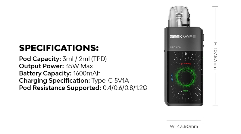 Geek Vape Digi Q Vista Device Specifications