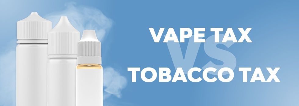 Vape Duty vs Tobacco Duty