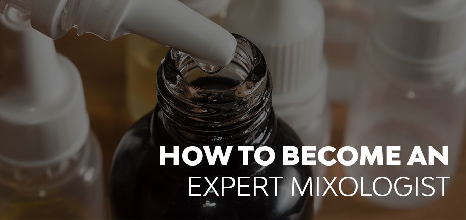 How to Become an Expert Mixologist
