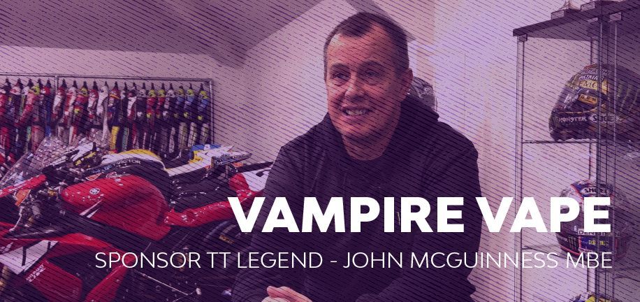 Vampire Vape Sponsor TT Legend - John McGuinness MBE