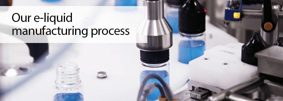 E-liquid manufacturing process