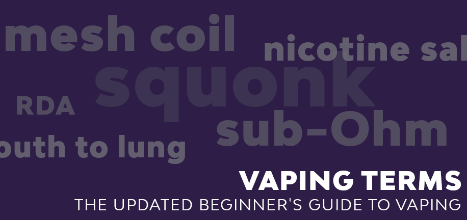The Updated Beginner's Guide to Vaping